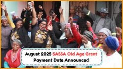 SASSA Announces Exact Date for August Old Age Grant – When Will Millions Get Paid?