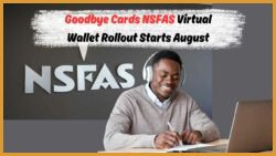 Exciting 2026 Launch: All You Need to Know About NSFAS Virtual Wallet's August Pilot Test