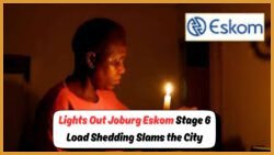 Johannesburg in Turmoil: Stage 6 Load Shedding Plunges Millions into Darkness