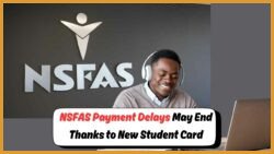 NSFAS Unveils Smart Student Card: August Launch Date Set in Stone