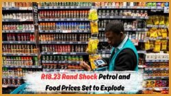 Rand Crashes to R18.23/$ – How This Will Spike Petrol, Grocery Costs & Your Salary’s Real Value in August