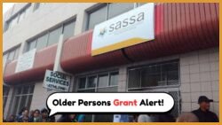 August 15, 2025: Ensure Your Eligibility for the R2,315 SASSA Older Persons Grant Payment