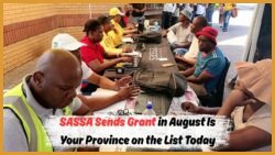 SASSA R2,315 August Grant Confirmed – See Your Province’s Full Payment Date and Time Now