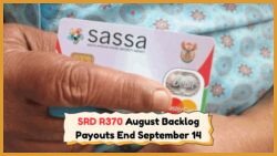 SRD R370 August Backlog: Will You Receive Final Payments by September 14, 2025?