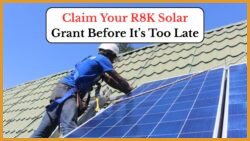 Unlock Your R8,000 Solar Grant in South Africa: Rooftop Panel Subsidies Begin August 2025 - Apply Now!