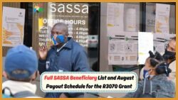 Discover the Full Beneficiary List and Payment Dates for SASSA's R3,070 August Grant!